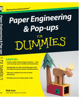 Paper Engineering and Pop-ups For Dummies