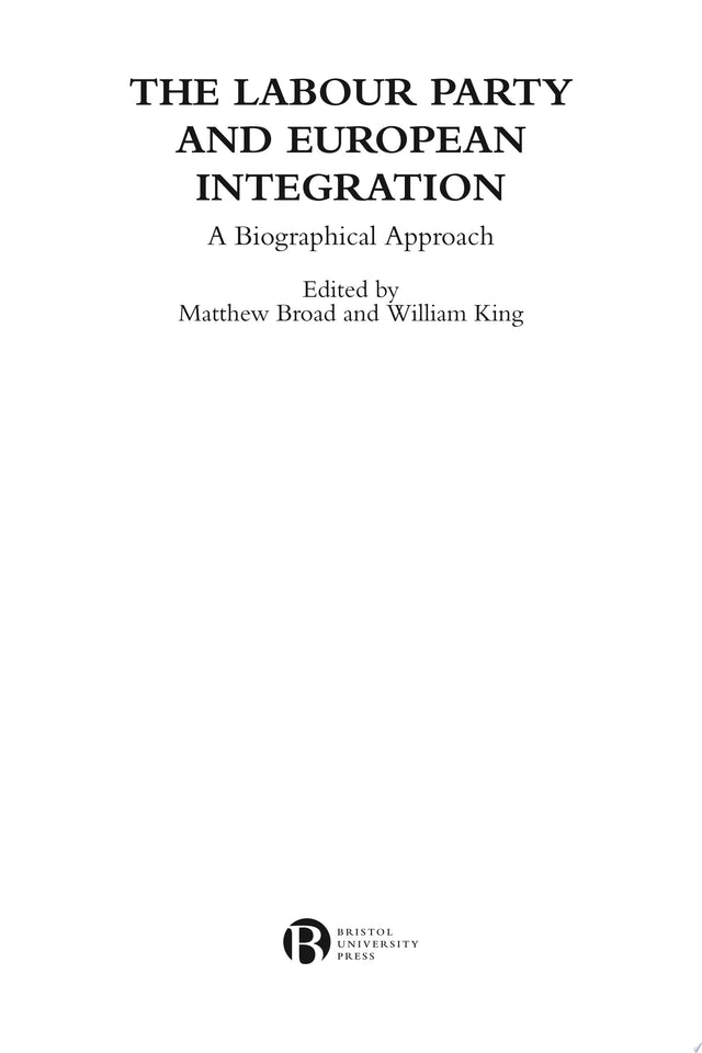 The Labour Party and European Integration