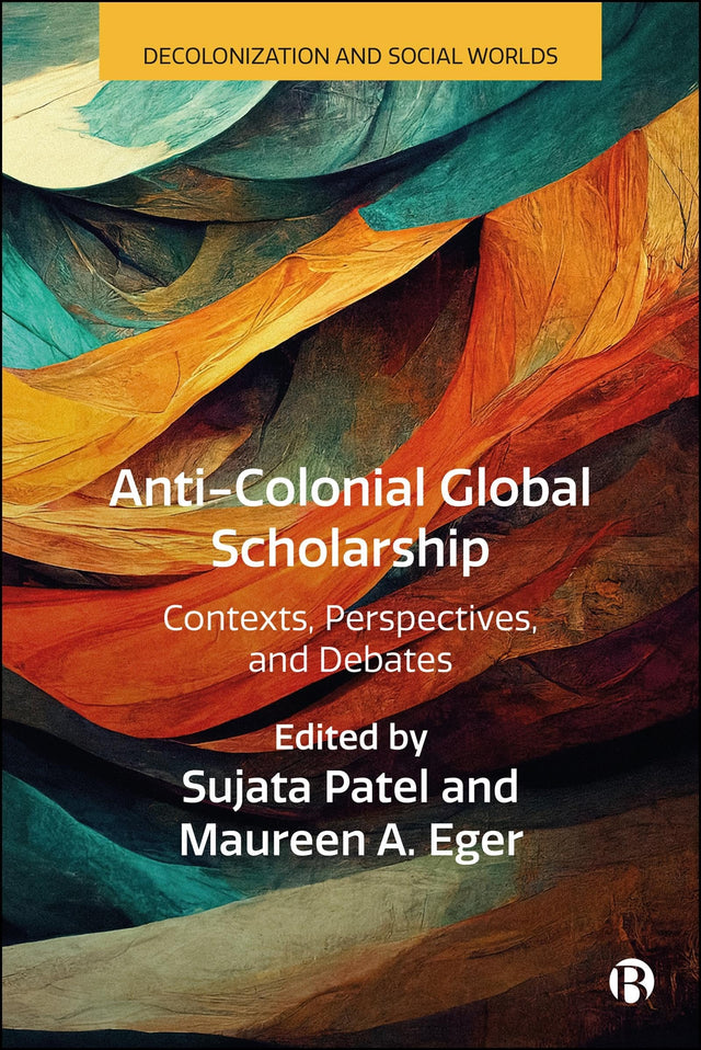 Anti-Colonial Global Scholarship
