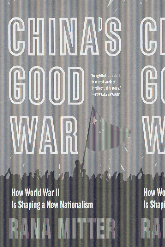 China’s Good War