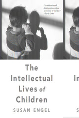 The Intellectual Lives of Children
