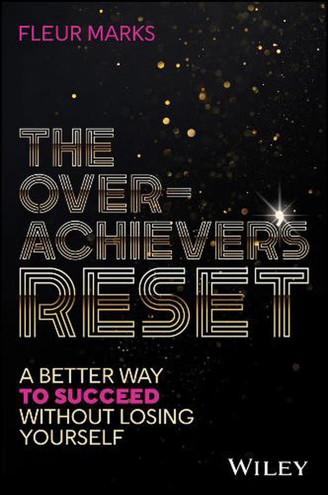 The Overachiever's Reset