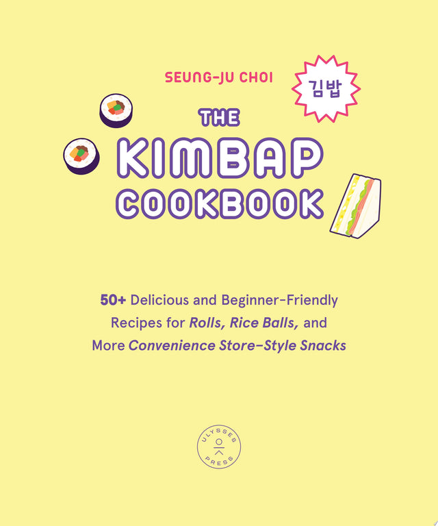 The Kimbap Cookbook
