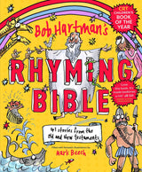 Bob Hartman's Rhyming Bible
