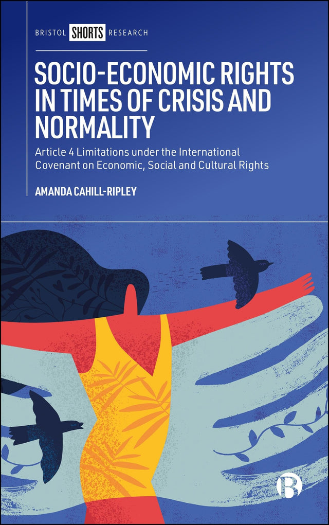 Socio-Economic Rights in Times of Crisis and Normality