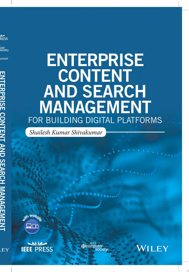 Enterprise Content and Search Management for Building Digital Platforms
