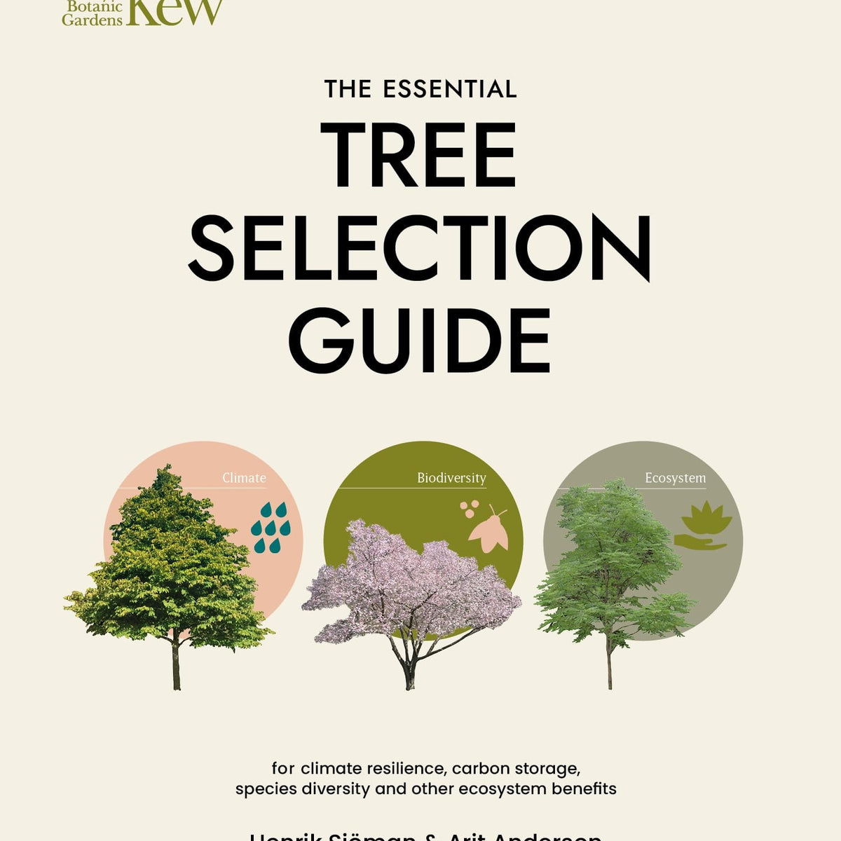 The Essential Tree Selection Guide by Henrik Sjöman and Arit Anderson ...