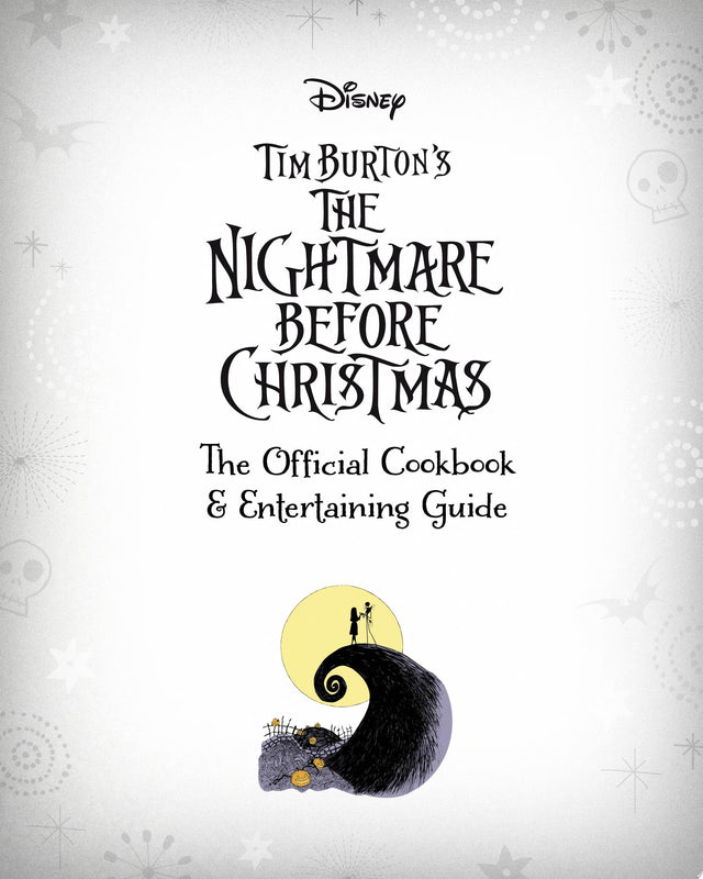 The Nightmare Before Christmas: The Official Cookbook & Entertaining Guide