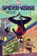 Around the Spider-Verse (Marvel: An Original Graphic Novel Anthology)
