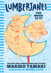 Lumberjanes: The Moon Is Up (Lumberjanes #2)