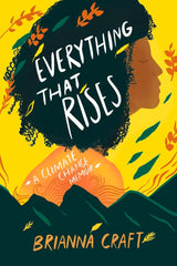 Everything That Rises