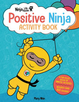 Ninja Life Hacks: Positive Ninja Activity Book