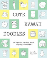 Cute Kawaii Doodles (Guided Sketchbook)