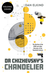 Dr Chizhevsky's Chandelier