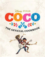 Coco: The Official Cookbook