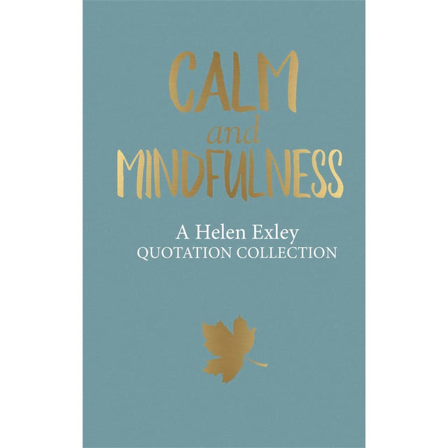 Calm And Mindfulness