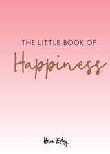 Little Book Of Happiness