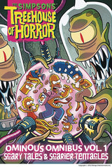 The Simpsons Treehouse of Horror Ominous Omnibus Vol. 1: Scary Tales & Scarier Tentacles
