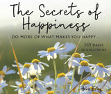 365 Secrets Of Happiness