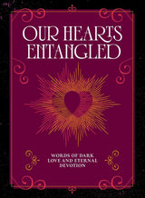 Our Hearts Entangled