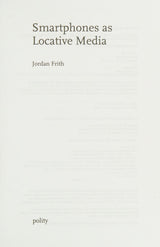 Smartphones as Locative Media
