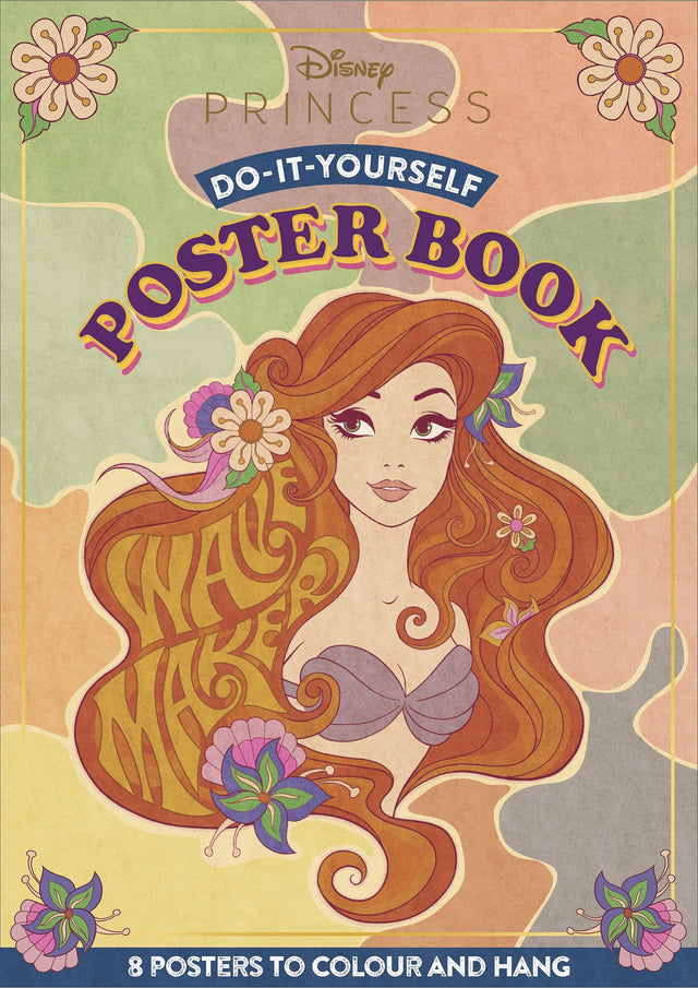 Disney Princess: Do-It-Yourself Poster Book