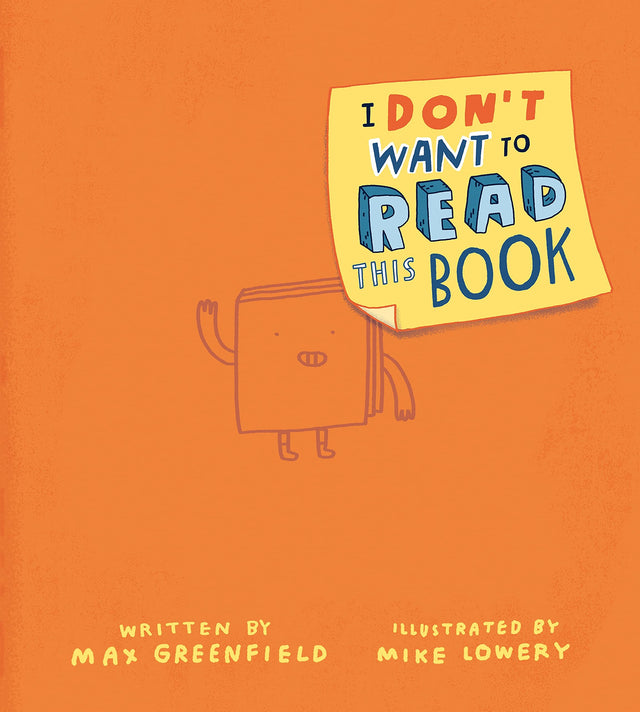 I Don't Want to Read this Book