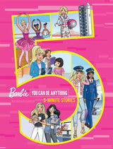 Barbie You Can Be Anything: 5-Minute Stories (Mattel)