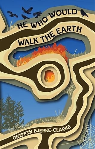 He Who Would Walk the Earth