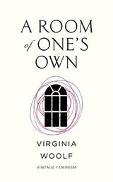 A Room of One’s Own (Vintage Feminism Short Edition)