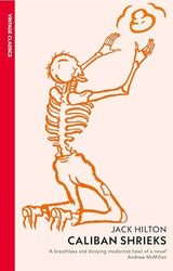 Caliban Shrieks