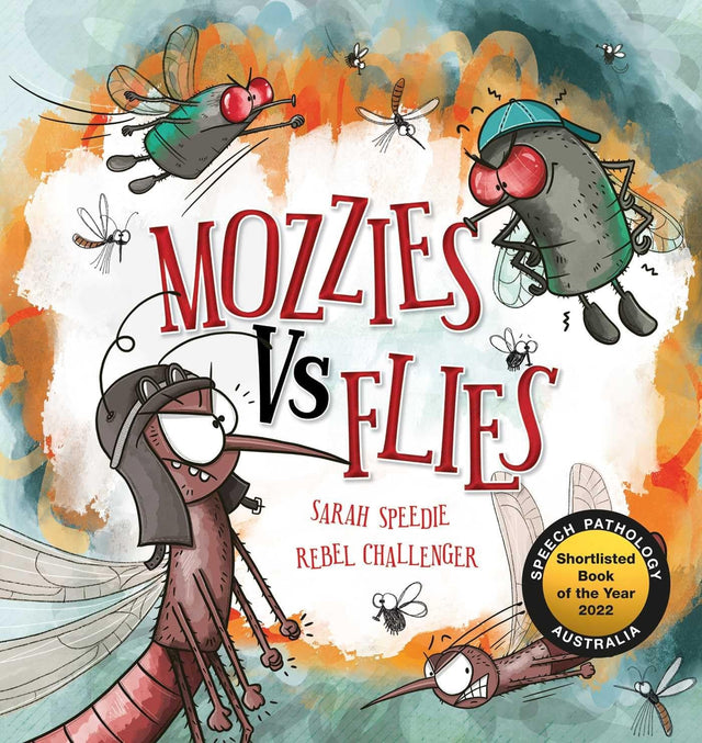 Mozzies Vs Flies (Big Book Edition)
