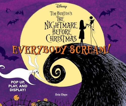 Everybody Scream!: Disney Tim Burton’s The Nightmare Before Christmas