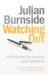 Watching Out: Reflections on Justice and Injustice