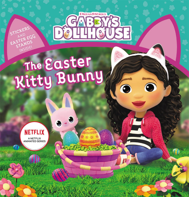 The Easter Kitty Bunny: Deluxe Storybook (DreamWorks: Gabby's Dollhouse)
