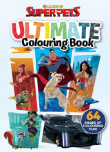 League of Super-Pets: Ultimate Colouring Book (DC Comics)