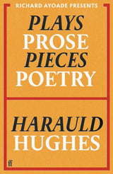 Plays, Prose, Pieces, Poetry