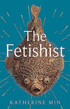 The Fetishist