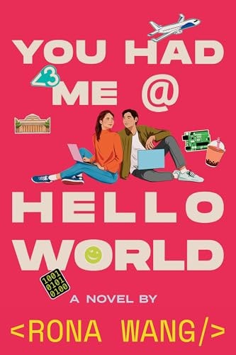 You Had Me at Hello World