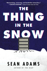 The Thing In The Snow