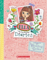 Wedding Belles (Ella Diaries #29)