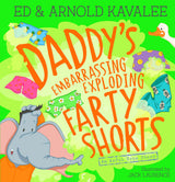 Daddy's Embarrassing Exploding Farty Shorts