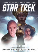 Star Trek Explorer: "The Mission" and Other Stories