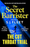The Cut Throat Trial
