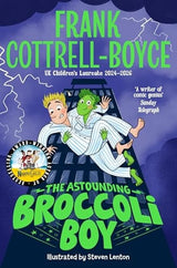 The Astounding Broccoli Boy