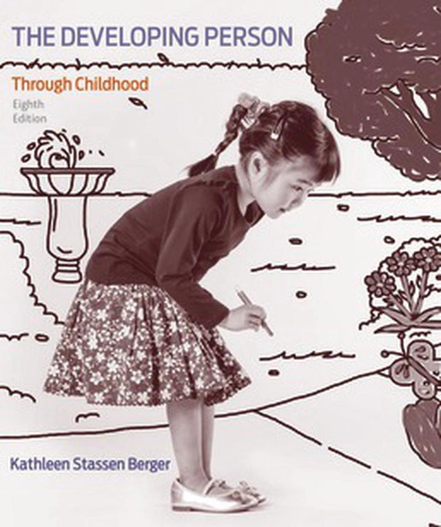 Developing Person Through Childhood