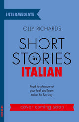 Short Stories in Italian  for Intermediate Learners