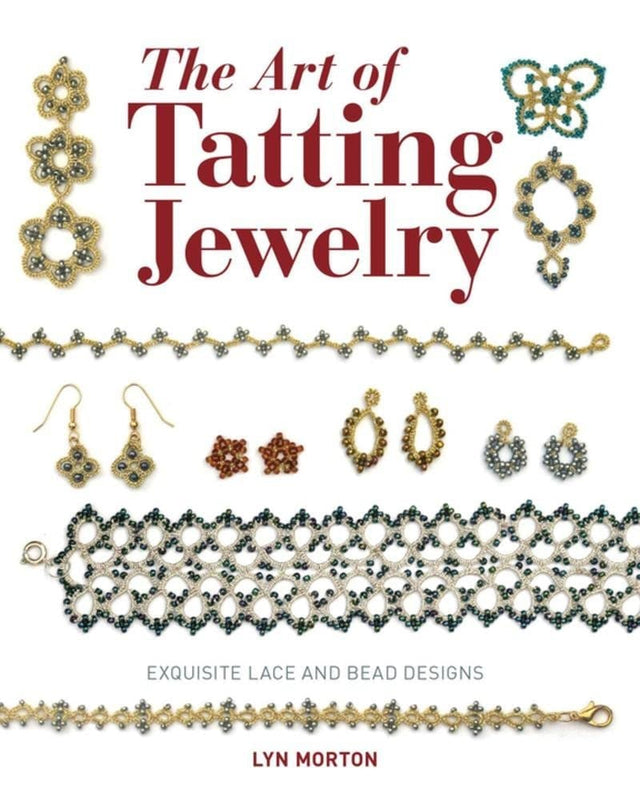 Art of Tatting Jewelry, The