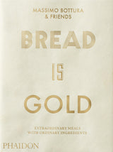 Bread Is Gold