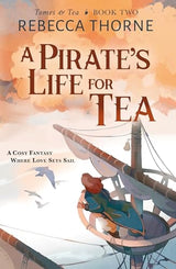 A Pirate's Life for Tea